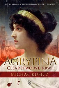 Picture of Agrypina Cesarstwo we krwi