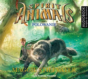 Obrazek [Audiobook] Spirit Animals 2. Polowanie