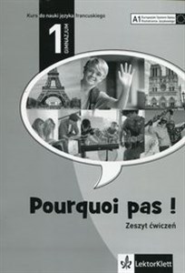 Obrazek Pourquoi Pas 1 Język francuski Zeszyt ćwiczeń Gimnazjum