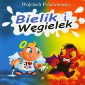 Bielik i W... - Wojciech Próchniewicz - Ksiegarnia w UK