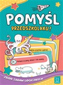 Zobacz : Pomyśl, pr... - Opracowanie zbiorowe