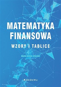 Picture of Matematyka finansowa Wzory i tablice