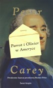 Parrot i O... - Peter Carey -  books from Poland