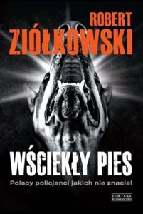 Picture of Wściekły pies Polscy policjanci jakich nie znacie!