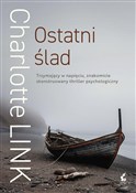 Polska książka : Ostatni śl... - Charlotte Link