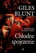 Chłodne sp... - Giles Blunt -  Polish Bookstore 