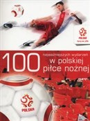 polish book : 100 najważ... - Opracowanie Zbiorowe