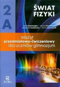 Obrazek Świat fizyki 2A Zeszyt przedmiotowo-ćwiczeniowy Gimnazjum