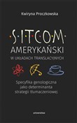 Sitcom ame... - Kwiryna Proczkowska -  foreign books in polish 