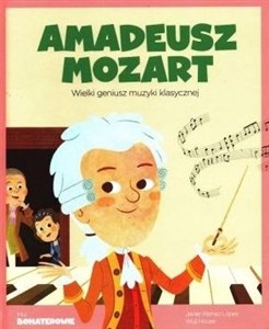 Picture of Moi Bohaterowie. Amadeusz Mozart