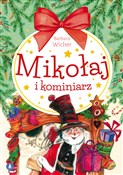 polish book : Mikołaj i ... - Barbara Wicher, Alicja Rybicka