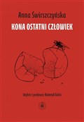 polish book : Kona ostat... - Anna Świrszczyńska