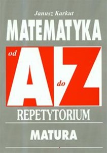 Picture of Matematyka od A do Z repetytorium Matura