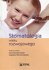 Picture of Stomatologia wieku rozwojowego
