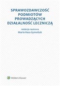 Sprawozdaw... - Maria Hass-Symotiuk, Bożena Nadolna, Aleksandra Szewieczek -  books from Poland