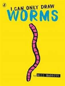 Picture of I Can Only Draw Worms