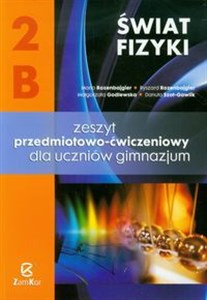 Picture of Świat fizyki 2B Zeszyt przedmiotowo-ćwiczeniowy Gimnazjum