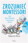 Zrozumieć ... - Małgorzata Miksza -  Polish Bookstore 