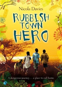 Picture of Rubbish Town Hero by Nicola Davies
