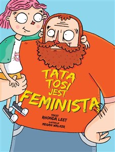 Picture of Tata Tosi jest feministą