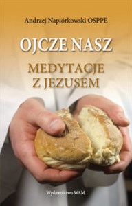 Picture of Ojcze nasz Medytacje z Jezusem