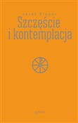 Szczęście ... - Josef Pieper -  Polish Bookstore 
