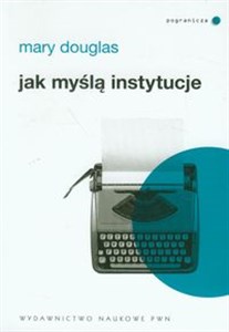 Picture of Jak myślą instytucje