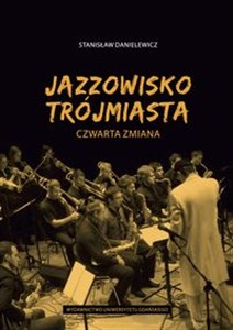 Picture of Jazzowisko Trójmiasta Czwarta zmiana