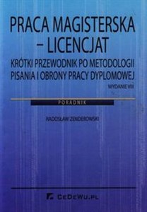 Picture of Praca magisterska Licencjat Krótki przewodnik po metodologii pisania i obrony pracy dyplomowej