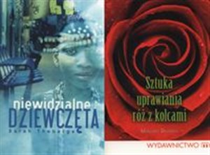 Picture of Niewidzialne Dziewczęta / Sztuka uprawiania róż z kolcami Pakiet Kobiece historie