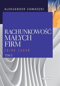 Picture of Rachunkowość małych firm Tom 2 Zbiór zadań