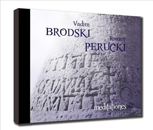 Obrazek Meditationes. Vadim Brodski, Roman Perucki CD