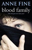 Blood Fami... - Anne Fine -  Książka z wysyłką do UK