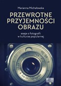 Przewrotne... - Marianna Michałowska -  Książka z wysyłką do UK