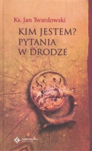 Obrazek Kim jestem? Pytania w drodze