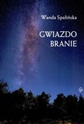 Polska książka : Gwiazdobra... - Wanda Spalińska
