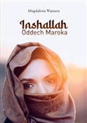 Polska książka : Inshallah ... - Magdalena Wąsiura