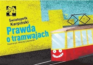 Obrazek Prawda o tramwajach