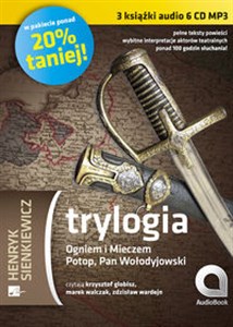 Obrazek [Audiobook] Trylogia Ogniem i mieczem / Potop / Pan Wołodyjowski