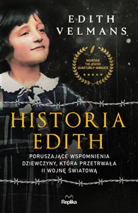 Obrazek Historia Edith Poruszające wspomnienia dziewczyny, która przetrwała II wojnę światową