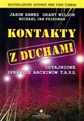 polish book : Kontakty z... - Jason Hawes, Grant Wilson, Michael Jan Friedman