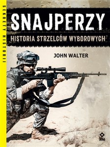 Obrazek Snajperzy na wojnie Historia strzelców wyborowych