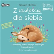Z czułości... - Gerald Huther -  Polish Bookstore 
