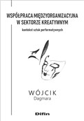 Współpraca... - Dagmara Wójcik -  foreign books in polish 