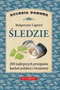 Picture of Śledzie 200 najlepszych przepisów kuchni polskiej i światowej