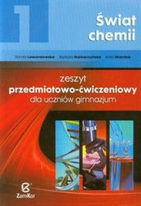 Picture of Świat chemii 1 Zeszyt przedmiotowo-ćwiczeniowy Gimnazjum