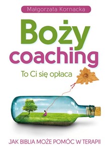 Obrazek Boży coaching To Ci się opłaca. Jak Biblia może pomóc w terapii