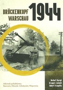 Obrazek Brückenkopf Warschau 1944 Odcinek południowy: Karczew, Otwock, Celestynów, Wiązowna