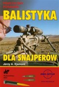 Balistyka ... - Jerzy A. Ejsmont -  foreign books in polish 