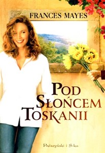 Picture of Pod słońcem Toskanii